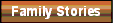 [Family Stories]